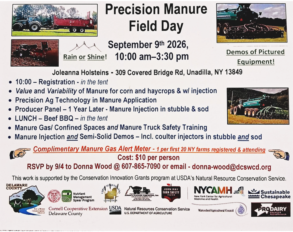 Flyer for Precision Manure Field Day event on September 9, 2026, from 10:00 am to 3:30 pm at Joleanna Holsteins, Unadilla, NY, featuring demonstrations of manure injection and semi-solid equipment, safety training, and a producer panel. Flyer includes schedule highlights, RSVP details, cost, and logos of supporting organizations, with photos of manure application machinery and emphasis on technology and safety.